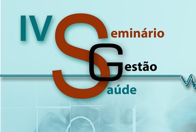 BIQHS IV Seminário Gestão de Saúde